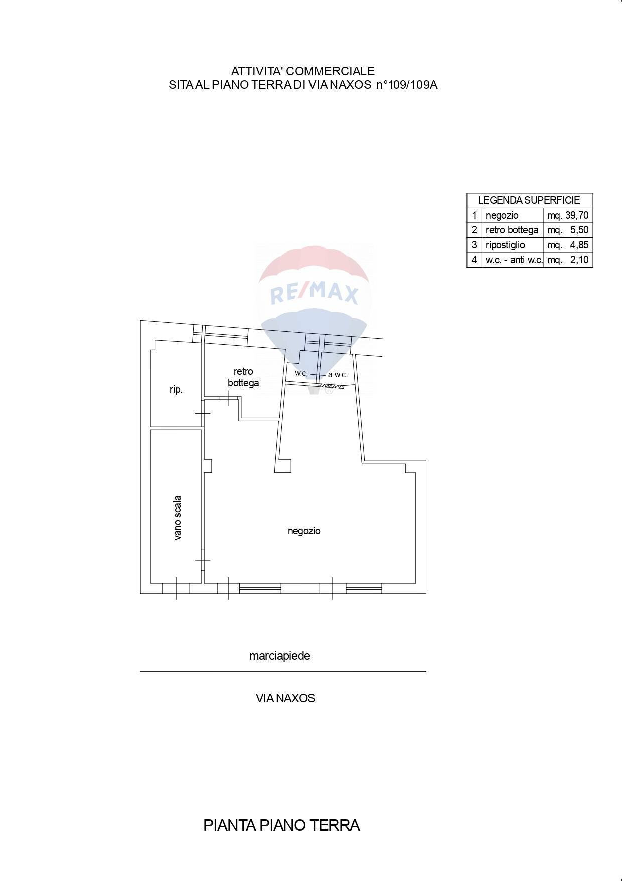 Pianta 2D - Negozio Via Naxos
 
109 - 109 A, Giardini-Naxos - planimetria 1