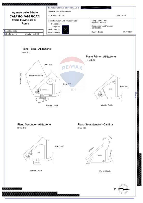 Pianta 2D - Trilocale Via Costanza Garibaldi
 
5, Riofreddo - planimetria 1